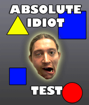 Absolute Idiot Test